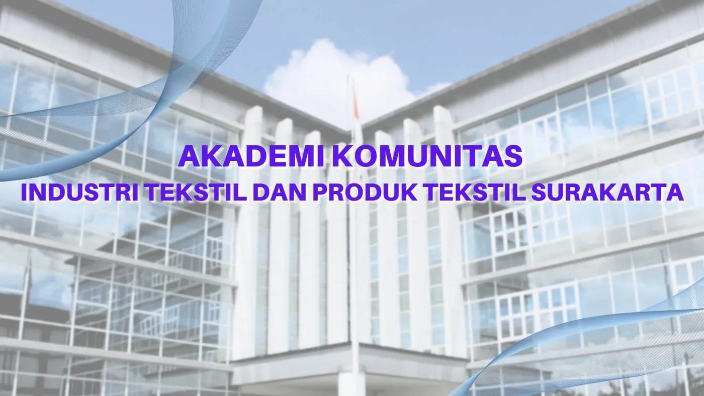 Banner image from the Akademi Komunitas Industri Tekstil dan Produk Tekstil Surakarta website